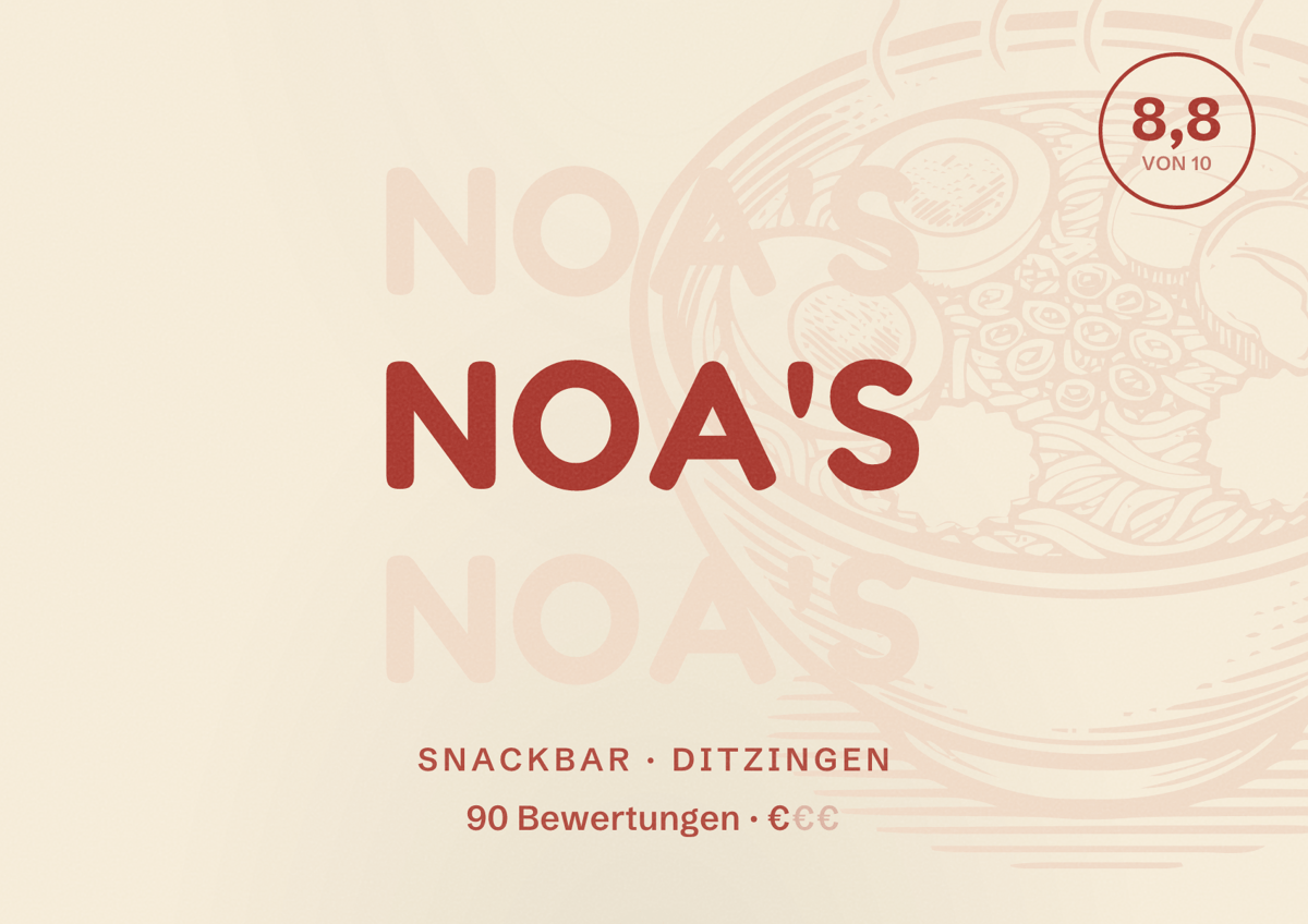 Illustriertes Poster von Noa's, Snackbar in Ditzingen: Bewertung 8,8 von 10 aus 90 Bewertungen, Preisniveau €