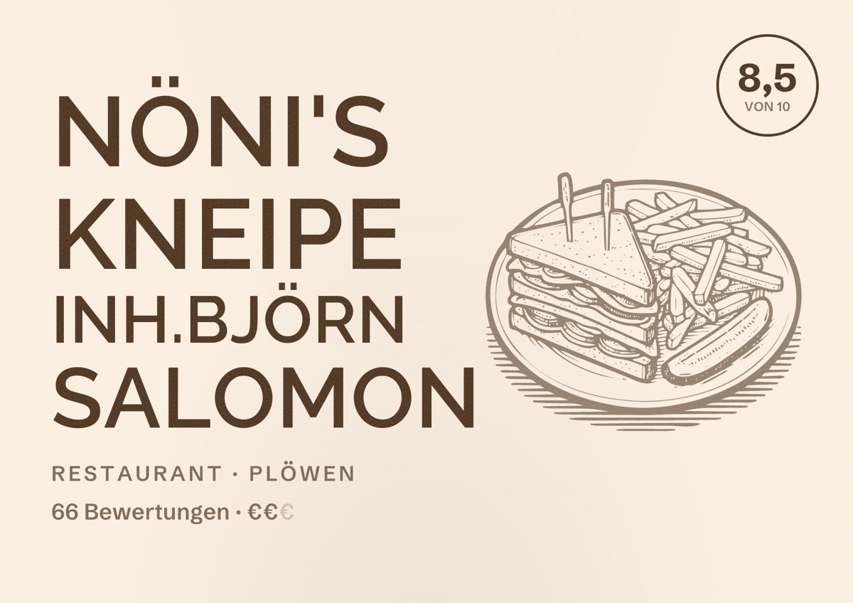 Illustriertes Poster von Nöni's Kneipe Inh.Björn Salomon, Restaurant in Plöwen: Bewertung 8,5 von 10 aus 66 Bewertungen, Preisniveau €€