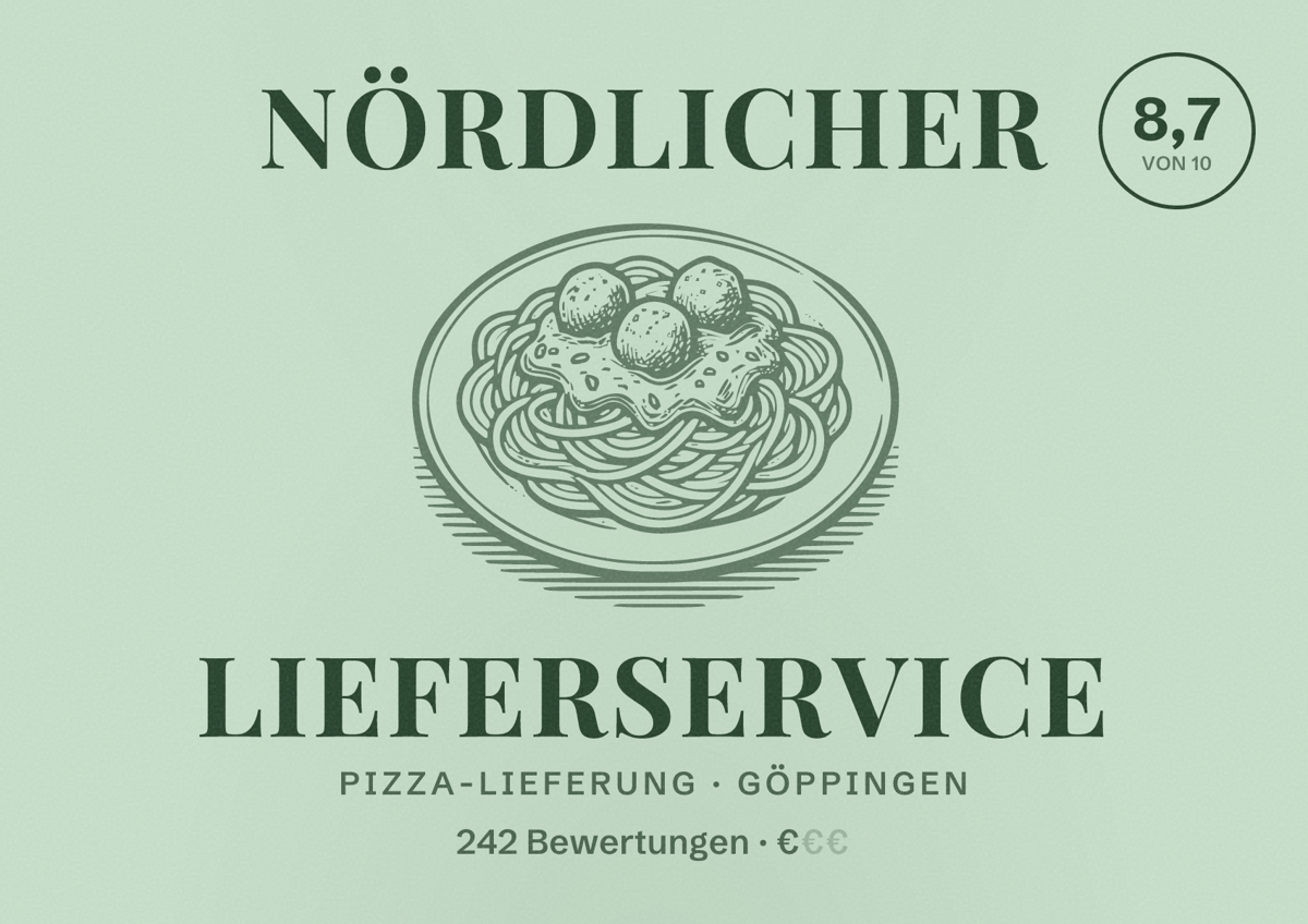 Illustriertes Poster von Nördlicher Lieferservice, Pizza-Lieferung in Göppingen: Bewertung 8,7 von 10 aus 242 Bewertungen, Preisniveau €