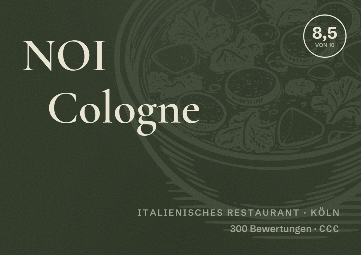 Illustriertes Poster von NOI Cologne, Italienisches Restaurant in Köln: Bewertung 8,5 von 10 aus 300 Bewertungen, Preisniveau €€€