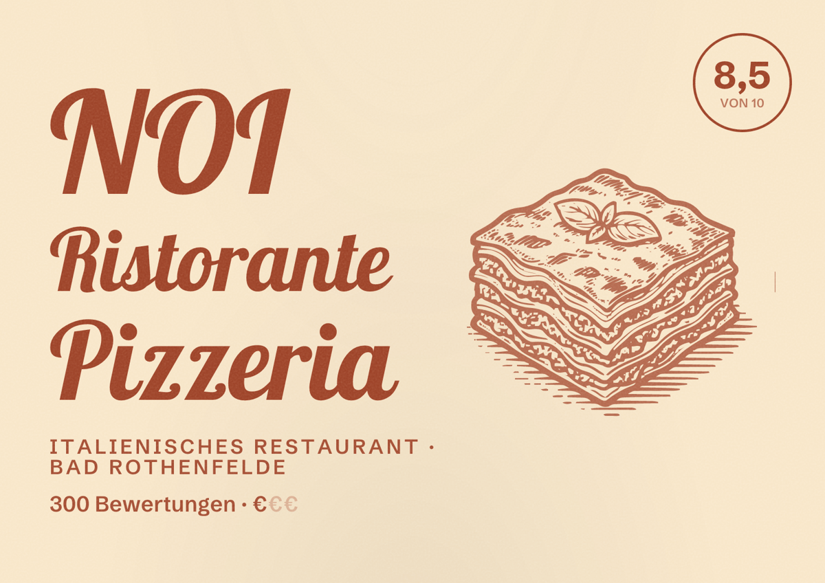 Illustriertes Poster von NOI Ristorante Pizzeria, Italienisches Restaurant in Bad Rothenfelde: Bewertung 8,5 von 10 aus 300 Bewertungen, Preisniveau €