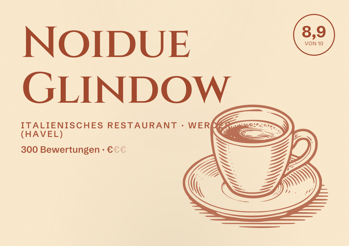 Illustriertes Poster von Noidue Glindow, Italienisches Restaurant in Werder (Havel): Bewertung 8,9 von 10 aus 300 Bewertungen, Preisniveau €