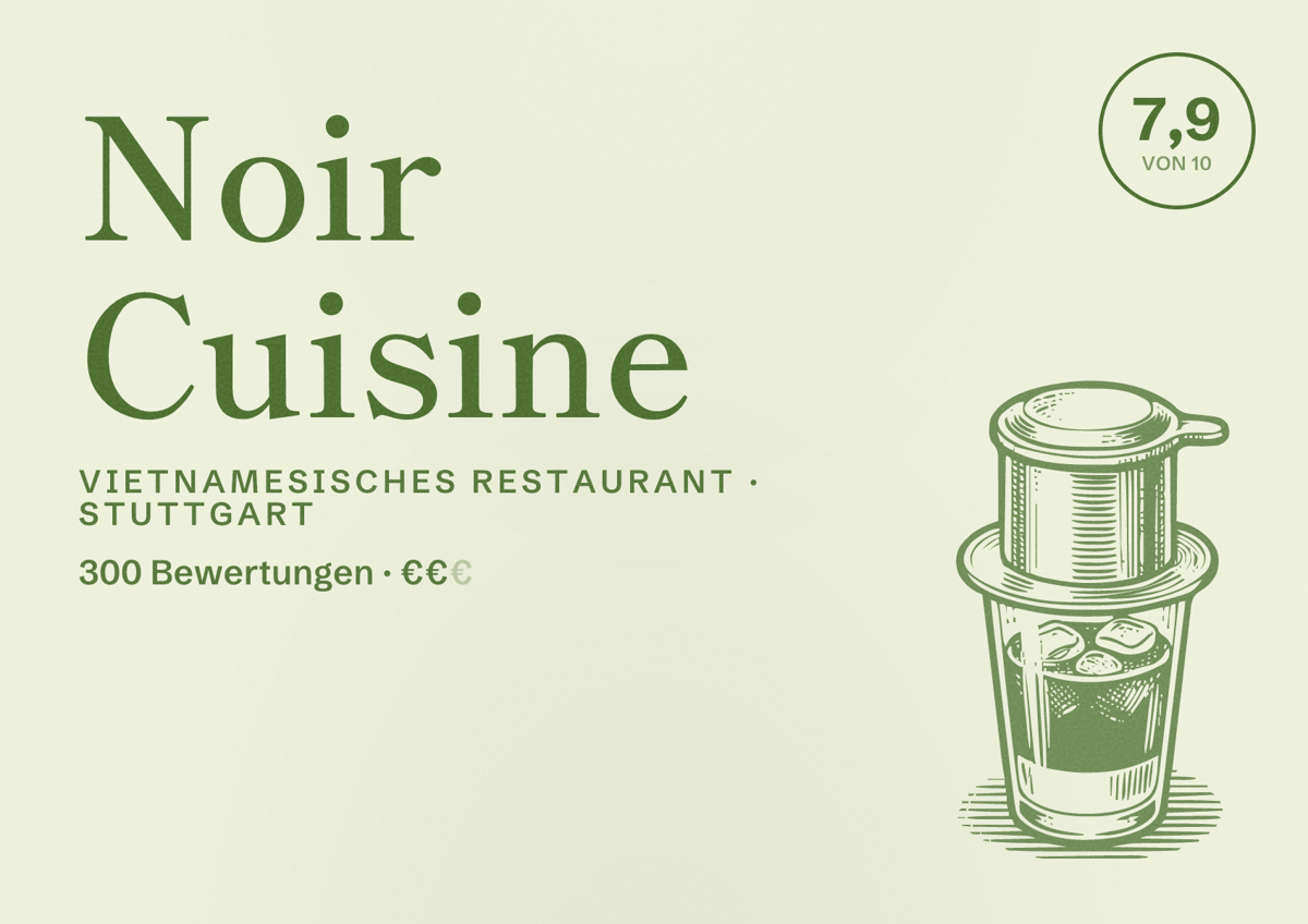 Illustriertes Poster von Noir Cuisine, Vietnamesisches Restaurant in Stuttgart: Bewertung 7,9 von 10 aus 300 Bewertungen, Preisniveau €€