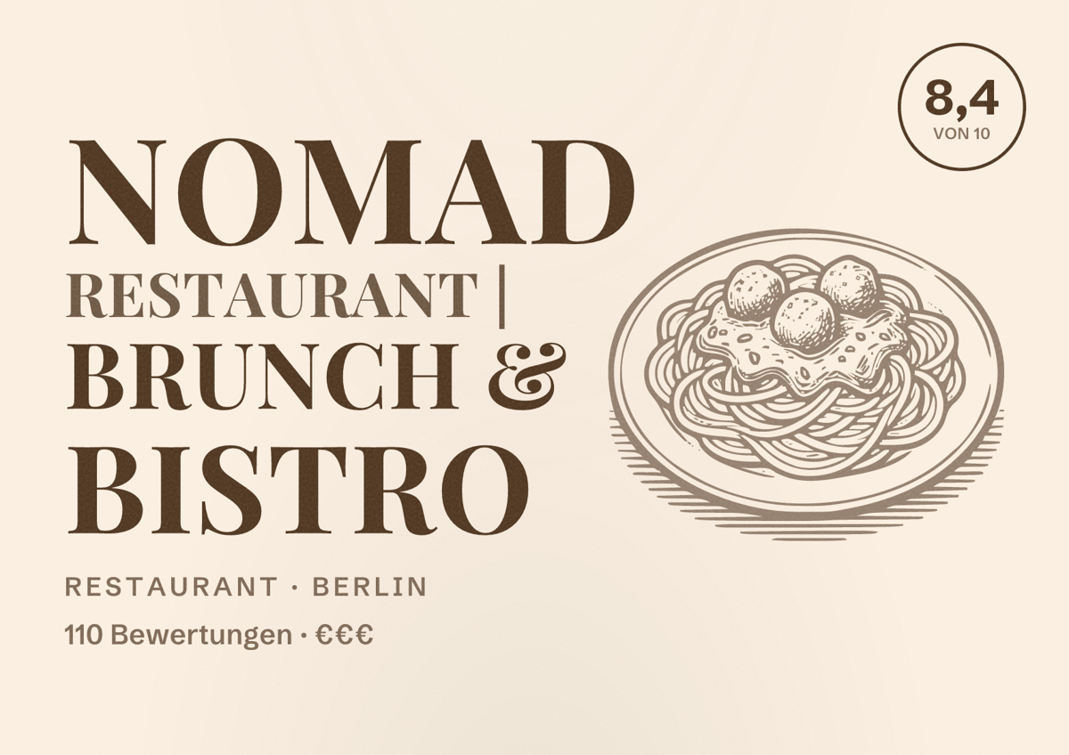 Illustriertes Poster von Nomad Restaurant | Brunch & Bistro, Restaurant in Berlin: Bewertung 8,4 von 10 aus 110 Bewertungen, Preisniveau €€€