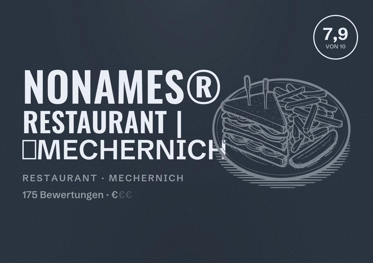 Illustriertes Poster von NoNames® Restaurant | 📍Mechernich, Restaurant in Mechernich: Bewertung 7,9 von 10 aus 175 Bewertungen, Preisniveau €