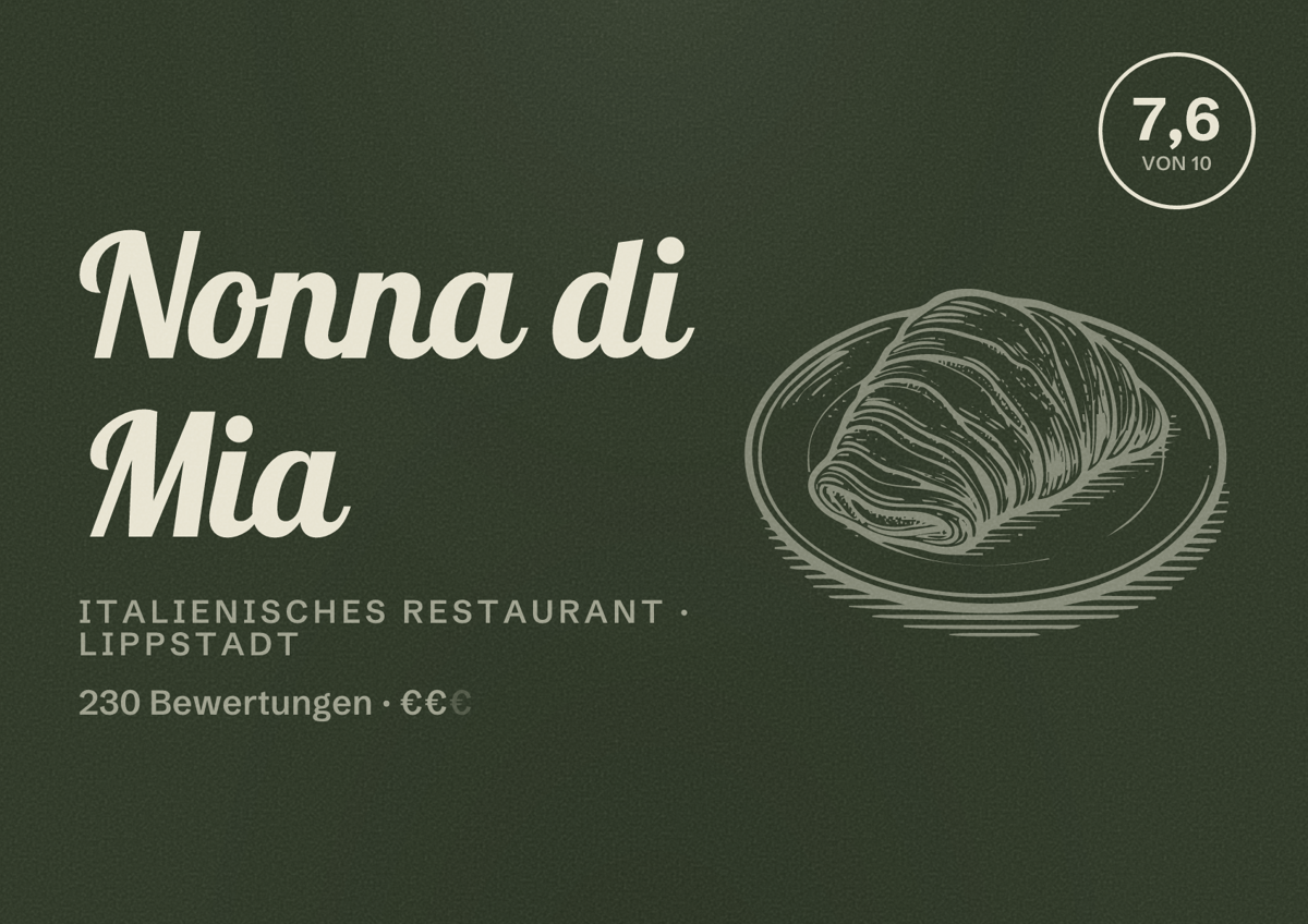 Illustriertes Poster von Nonna di Mia, Italienisches Restaurant in Lippstadt: Bewertung 7,6 von 10 aus 230 Bewertungen, Preisniveau €€