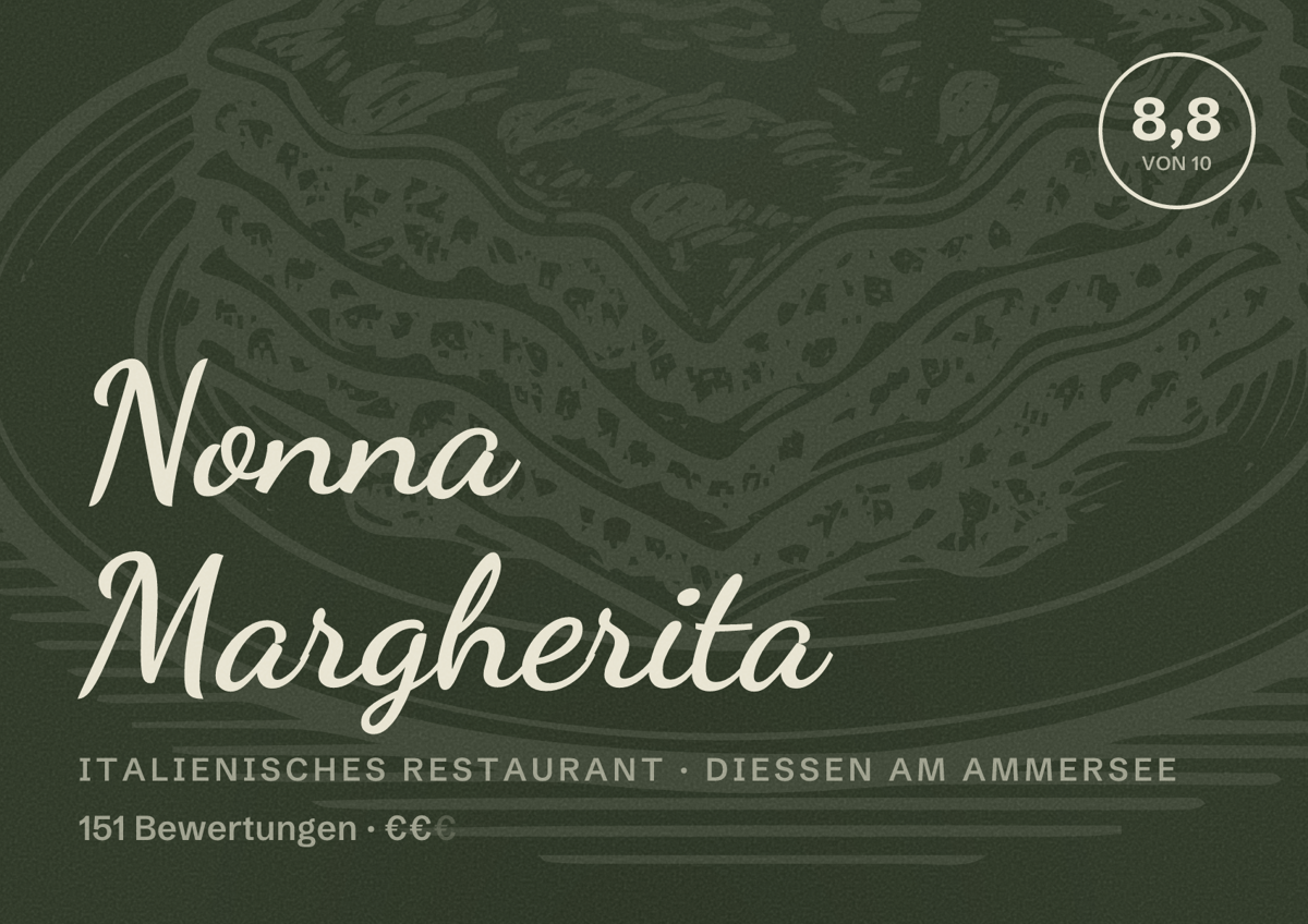 Illustriertes Poster von Nonna Margherita, Italienisches Restaurant in Dießen am Ammersee: Bewertung 8,8 von 10 aus 151 Bewertungen, Preisniveau €€