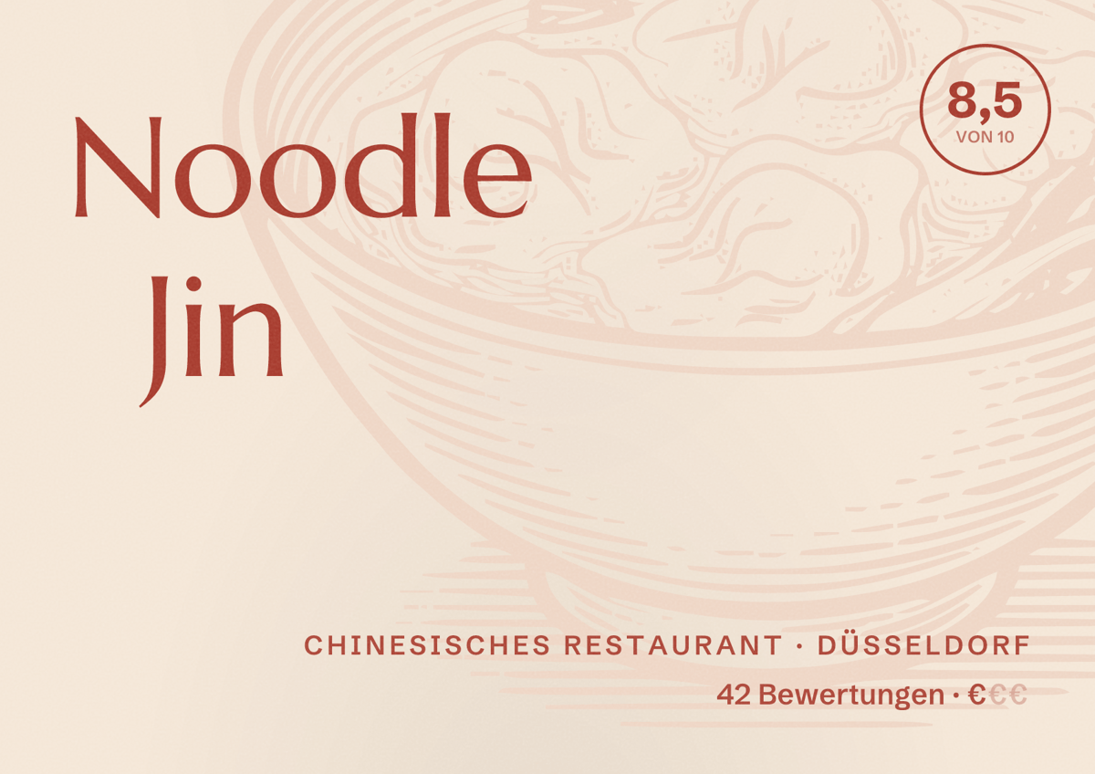 Illustriertes Poster von Noodle Jin, Chinesisches Restaurant in Düsseldorf: Bewertung 8,5 von 10 aus 42 Bewertungen, Preisniveau €