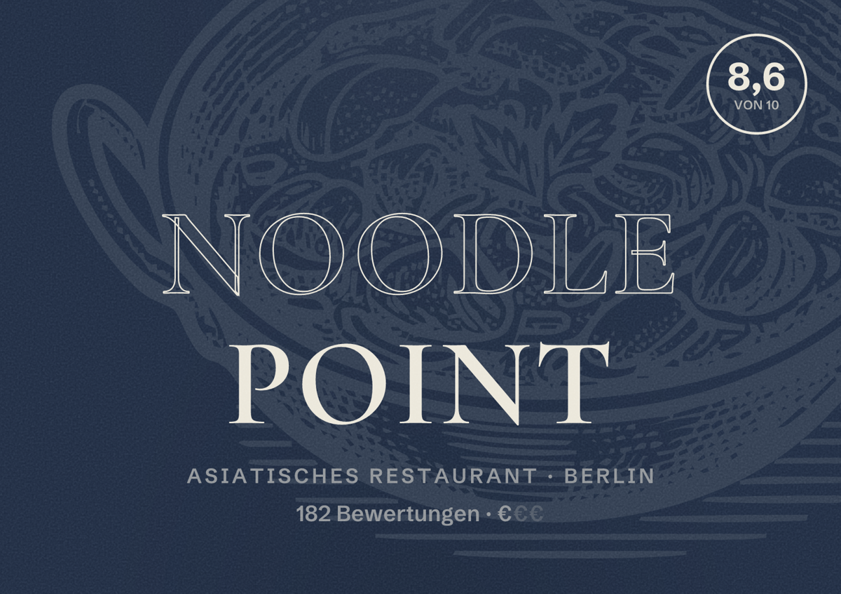 Illustriertes Poster von Noodle Point, Asiatisches Restaurant in Berlin: Bewertung 8,6 von 10 aus 182 Bewertungen, Preisniveau €