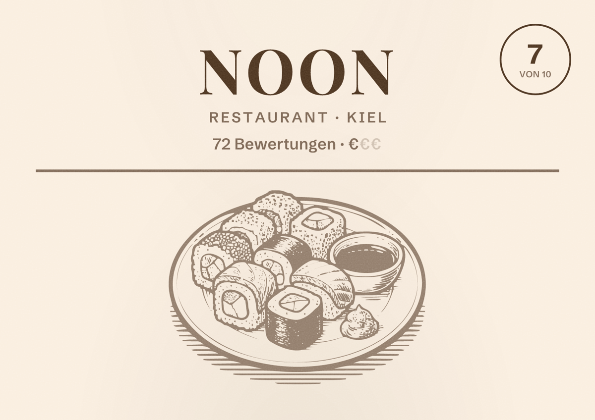 Illustriertes Poster von noon, Restaurant in Kiel: Bewertung 7 von 10 aus 72 Bewertungen, Preisniveau €