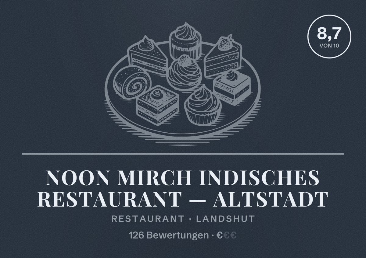 Illustriertes Poster von Noon Mirch Indisches Restaurant — Altstadt, Restaurant in Landshut: Bewertung 8,7 von 10 aus 126 Bewertungen, Preisniveau €