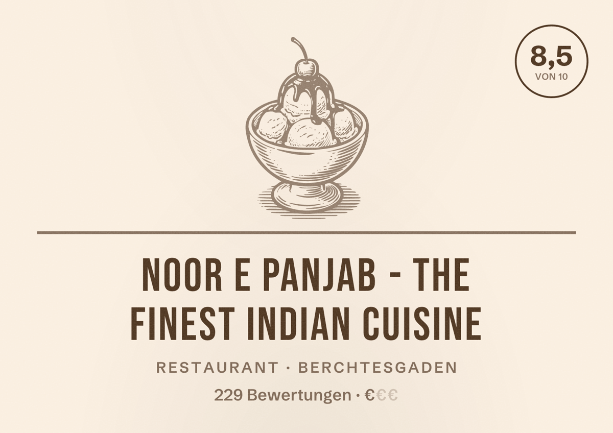 Illustriertes Poster von NOOR E PANJAB - THE FINEST INDIAN CUISINE, Restaurant in Berchtesgaden: Bewertung 8,5 von 10 aus 229 Bewertungen, Preisniveau €
