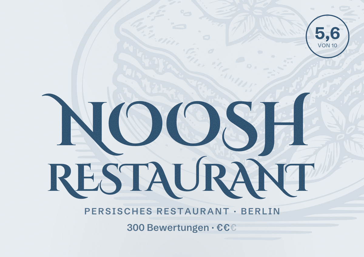 Illustriertes Poster von Noosh Restaurant, Persisches Restaurant in Berlin: Bewertung 5,6 von 10 aus 300 Bewertungen, Preisniveau €€