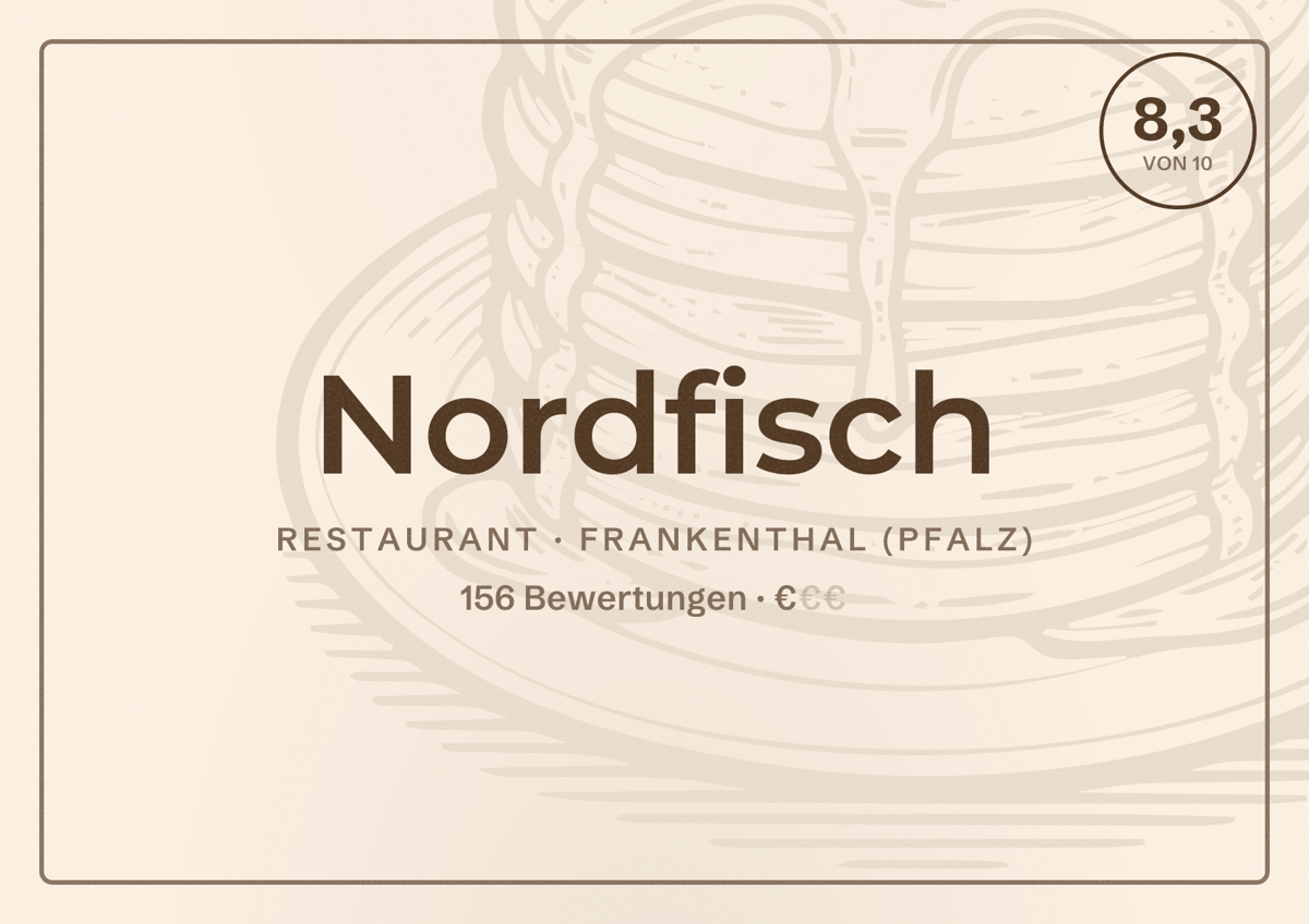Illustriertes Poster von Nordfisch, Restaurant in Frankenthal (Pfalz): Bewertung 8,3 von 10 aus 156 Bewertungen, Preisniveau €