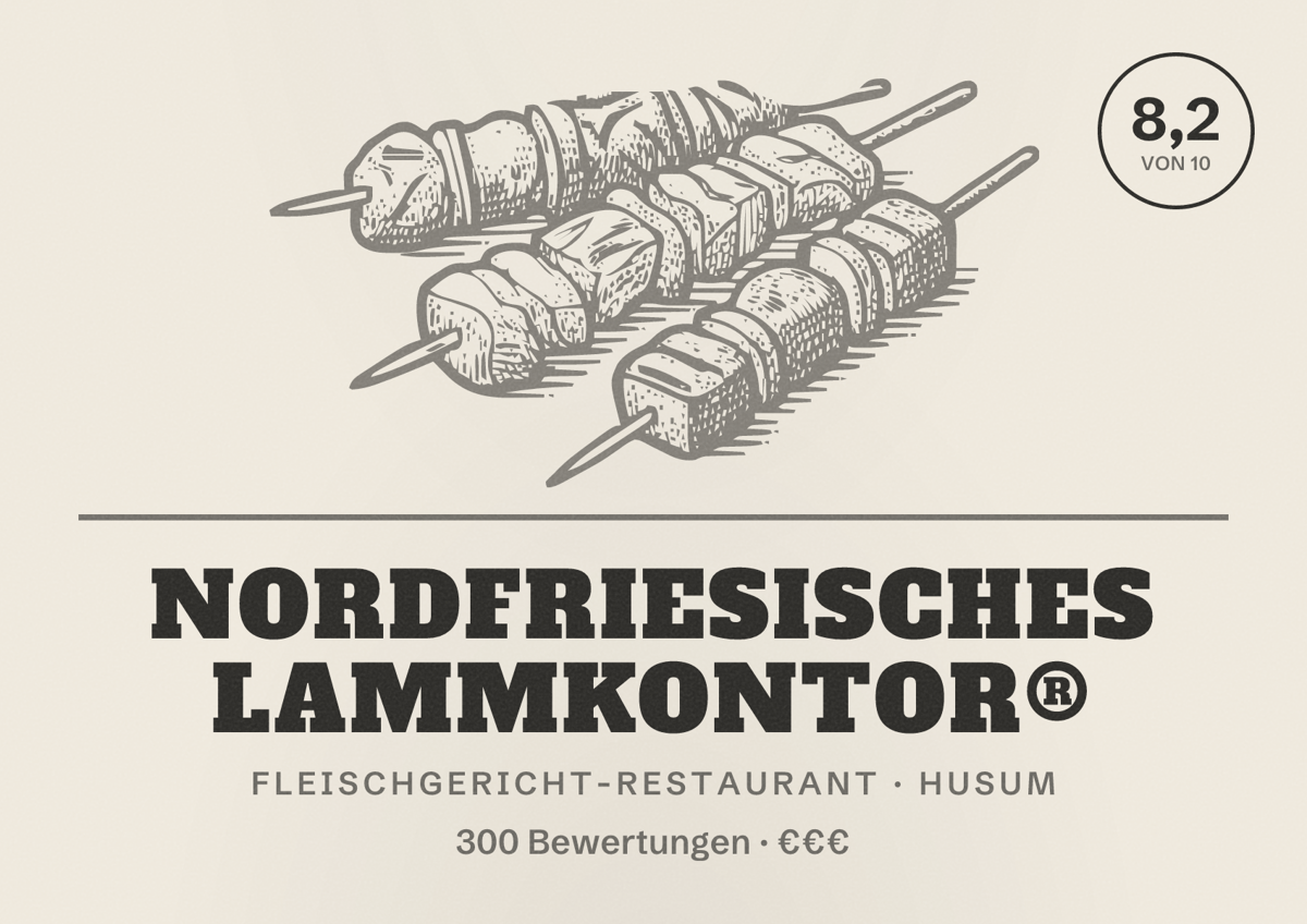 Illustriertes Poster von Nordfriesisches Lammkontor®, Fleischgericht-Restaurant in Husum: Bewertung 8,2 von 10 aus 300 Bewertungen, Preisniveau €€€