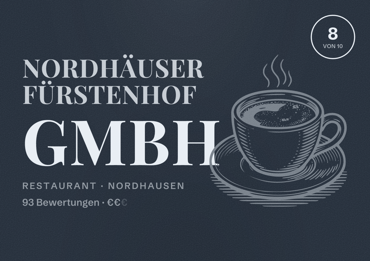 Illustriertes Poster von Nordhäuser Fürstenhof GmbH, Restaurant in Nordhausen: Bewertung 8 von 10 aus 93 Bewertungen, Preisniveau €€