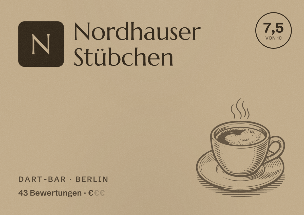 Illustriertes Poster von Nordhauser Stübchen, Dart-Bar in Berlin: Bewertung 7,5 von 10 aus 43 Bewertungen, Preisniveau €