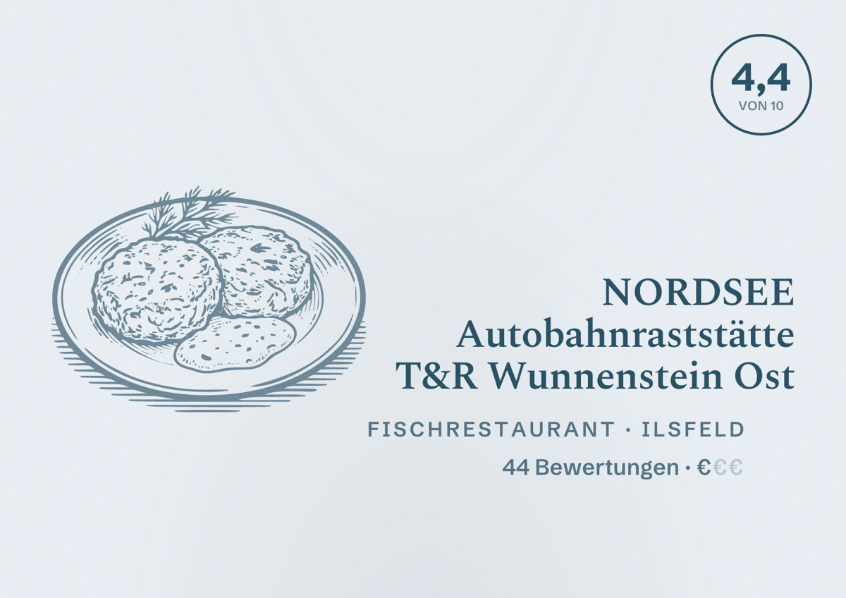 Illustriertes Poster von NORDSEE Autobahnraststätte T&R Wunnenstein Ost, Fischrestaurant in Ilsfeld: Bewertung 4,4 von 10 aus 44 Bewertungen, Preisniveau €