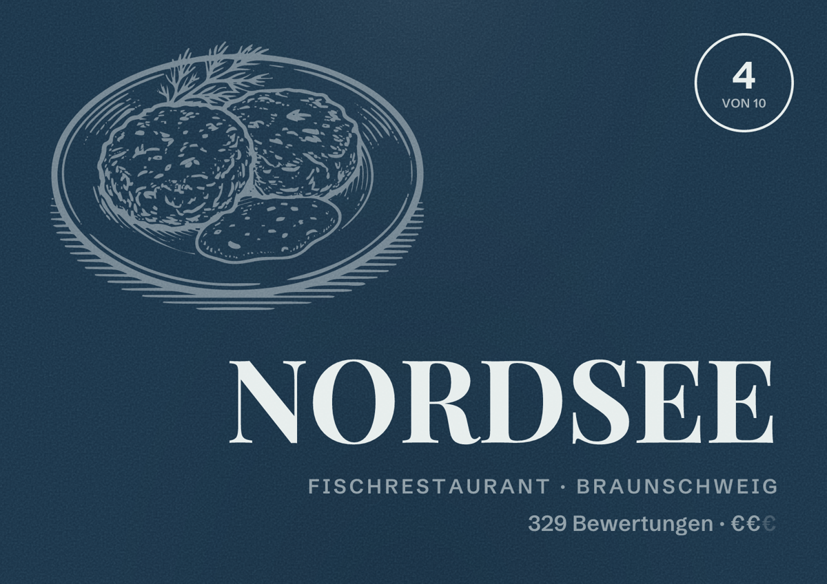 Illustriertes Poster von NORDSEE, Fischrestaurant in Braunschweig: Bewertung 4 von 10 aus 329 Bewertungen, Preisniveau €€