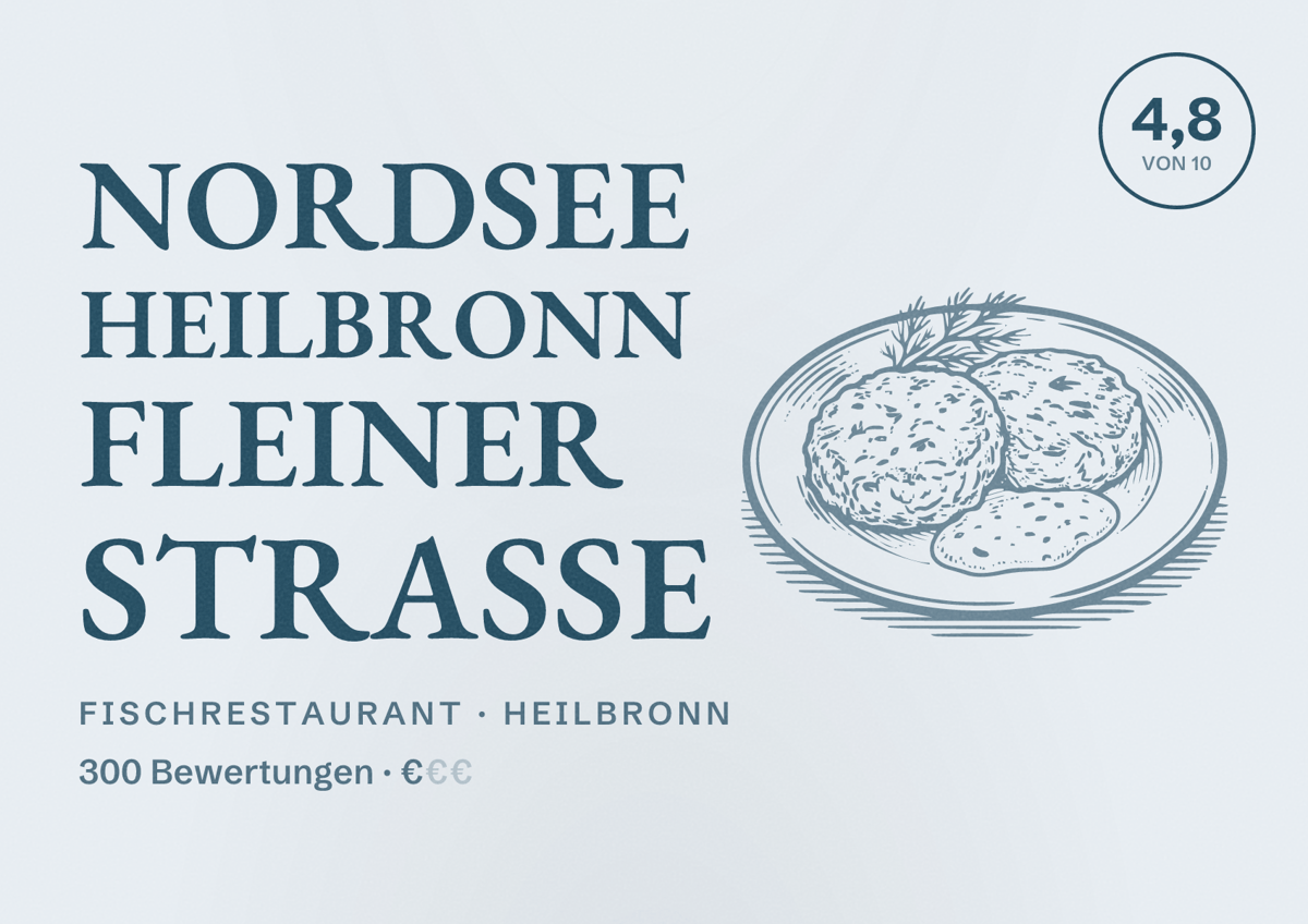 Illustriertes Poster von NORDSEE Heilbronn Fleiner Straße, Fischrestaurant in Heilbronn: Bewertung 4,8 von 10 aus 300 Bewertungen, Preisniveau €