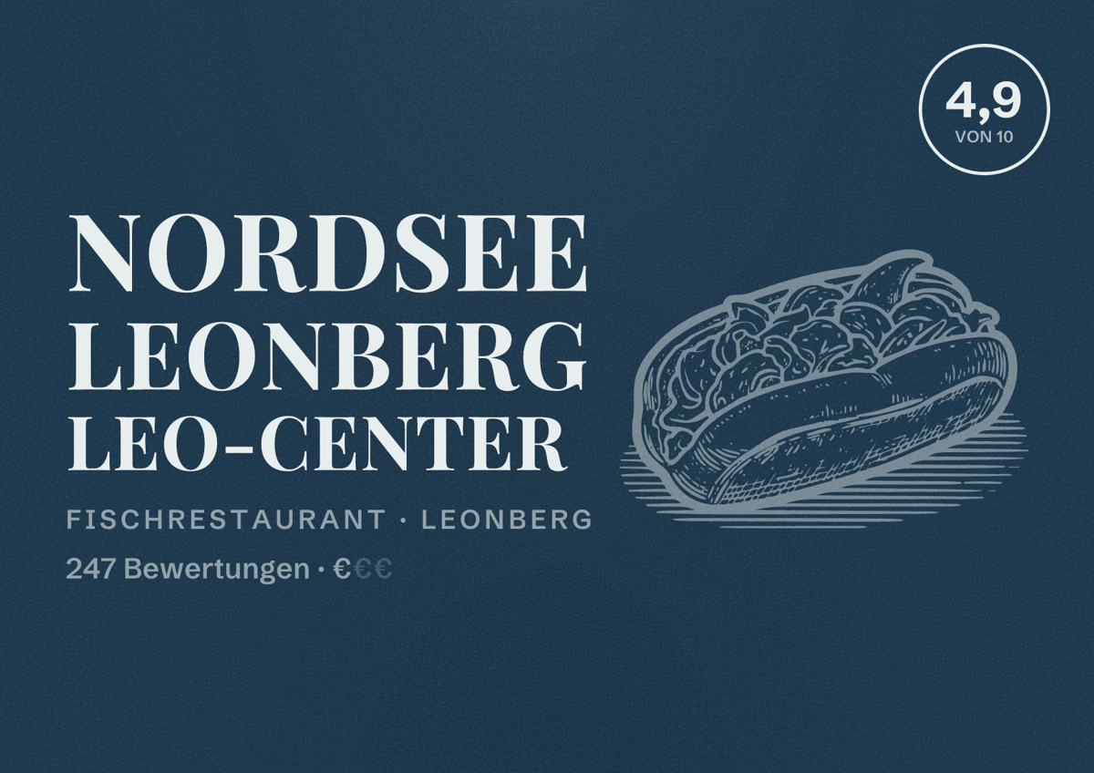 Illustriertes Poster von NORDSEE Leonberg Leo-Center, Fischrestaurant in Leonberg: Bewertung 4,9 von 10 aus 247 Bewertungen, Preisniveau €