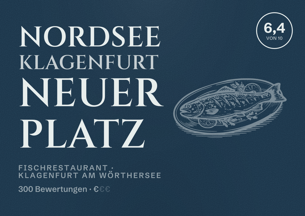 Illustriertes Poster von NORDSEE Klagenfurt Neuer Platz, Fischrestaurant in Klagenfurt am Wörthersee: Bewertung 6,4 von 10 aus 300 Bewertungen, Preisniveau €