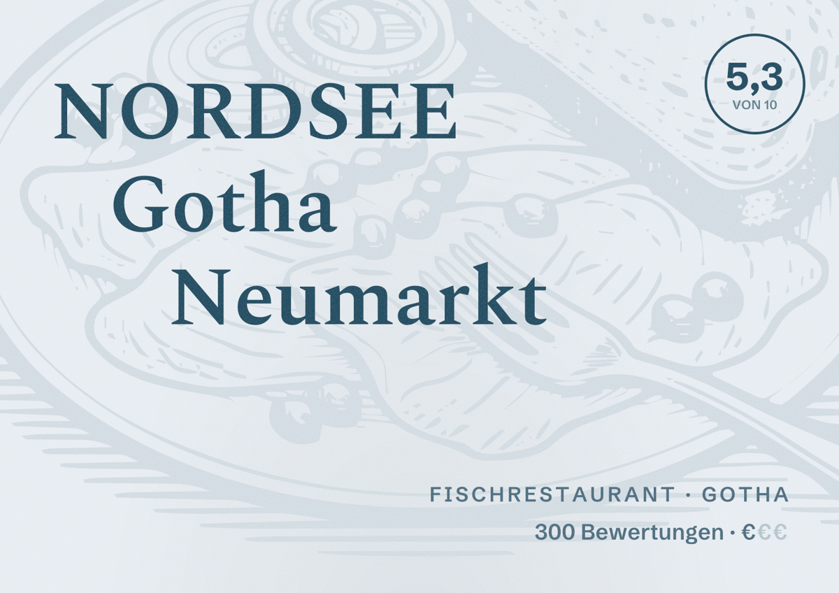 Illustriertes Poster von NORDSEE Gotha Neumarkt, Fischrestaurant in Gotha: Bewertung 5,3 von 10 aus 300 Bewertungen, Preisniveau €