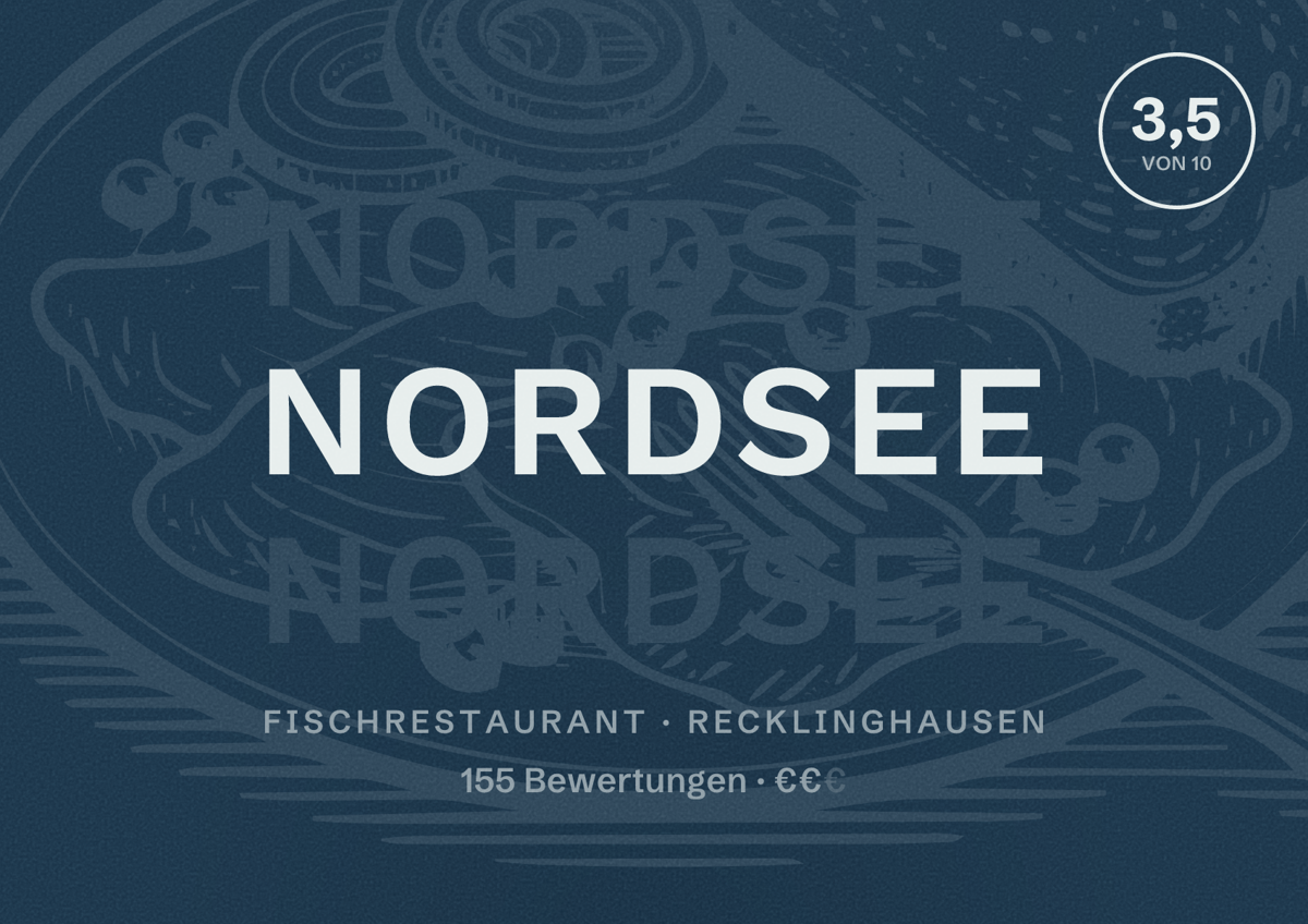 Illustriertes Poster von NORDSEE, Fischrestaurant in Recklinghausen: Bewertung 3,5 von 10 aus 155 Bewertungen, Preisniveau €€
