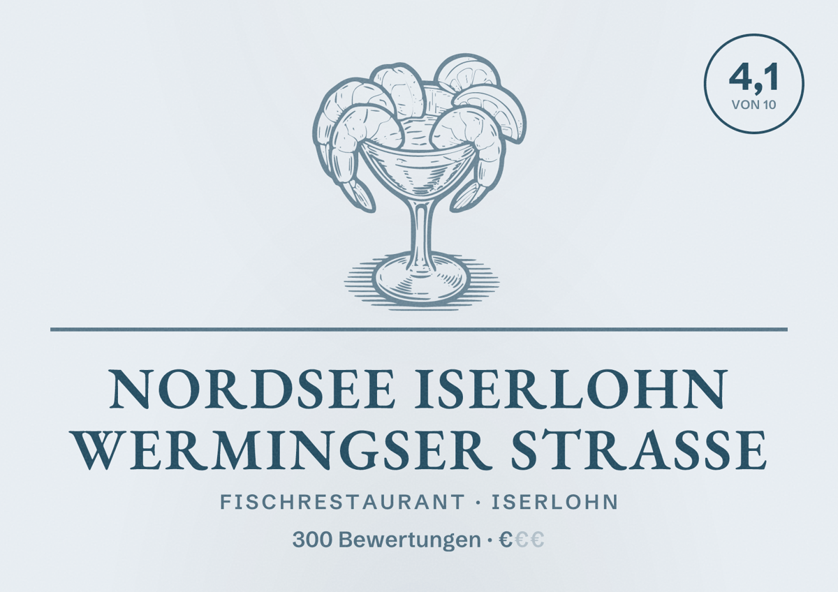 Illustriertes Poster von NORDSEE Iserlohn Wermingser Straße, Fischrestaurant in Iserlohn: Bewertung 4,1 von 10 aus 300 Bewertungen, Preisniveau €