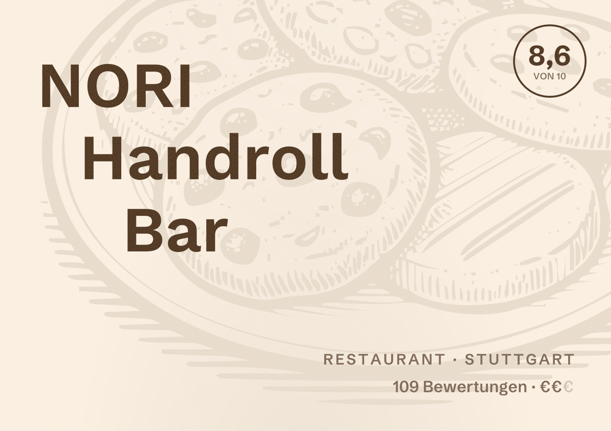 Illustriertes Poster von NORI Handroll Bar, Restaurant in Stuttgart: Bewertung 8,6 von 10 aus 109 Bewertungen, Preisniveau €€