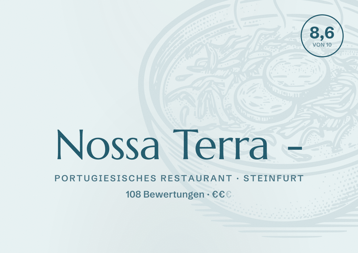 Illustriertes Poster von Nossa Terra -, Portugiesisches Restaurant in Steinfurt: Bewertung 8,6 von 10 aus 108 Bewertungen, Preisniveau €€