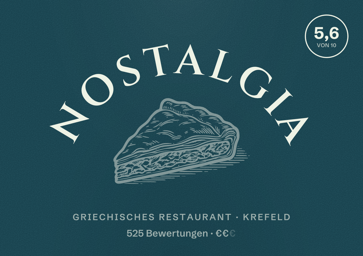 Illustriertes Poster von Nostalgia, Griechisches Restaurant in Krefeld: Bewertung 5,6 von 10 aus 525 Bewertungen, Preisniveau €€