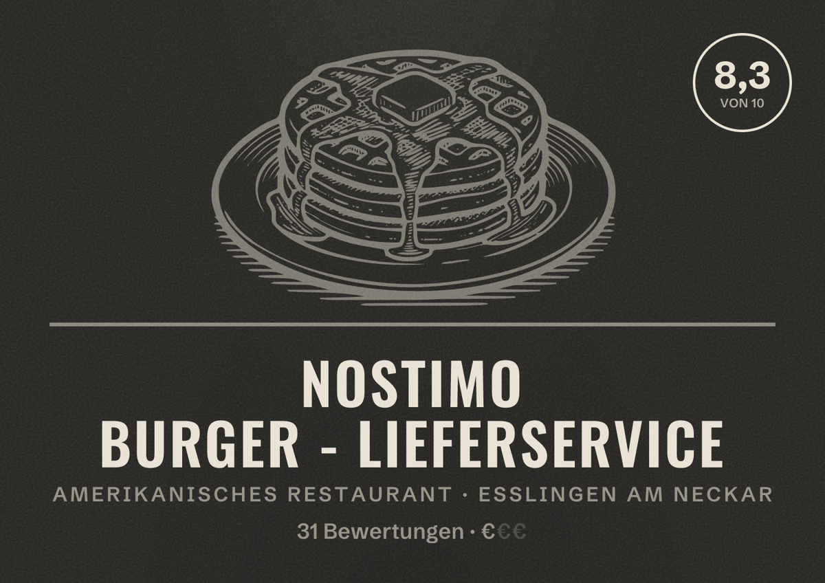 Illustriertes Poster von Nostimo Burger - Lieferservice, Amerikanisches Restaurant in Esslingen am Neckar: Bewertung 8,3 von 10 aus 31 Bewertungen, Preisniveau €