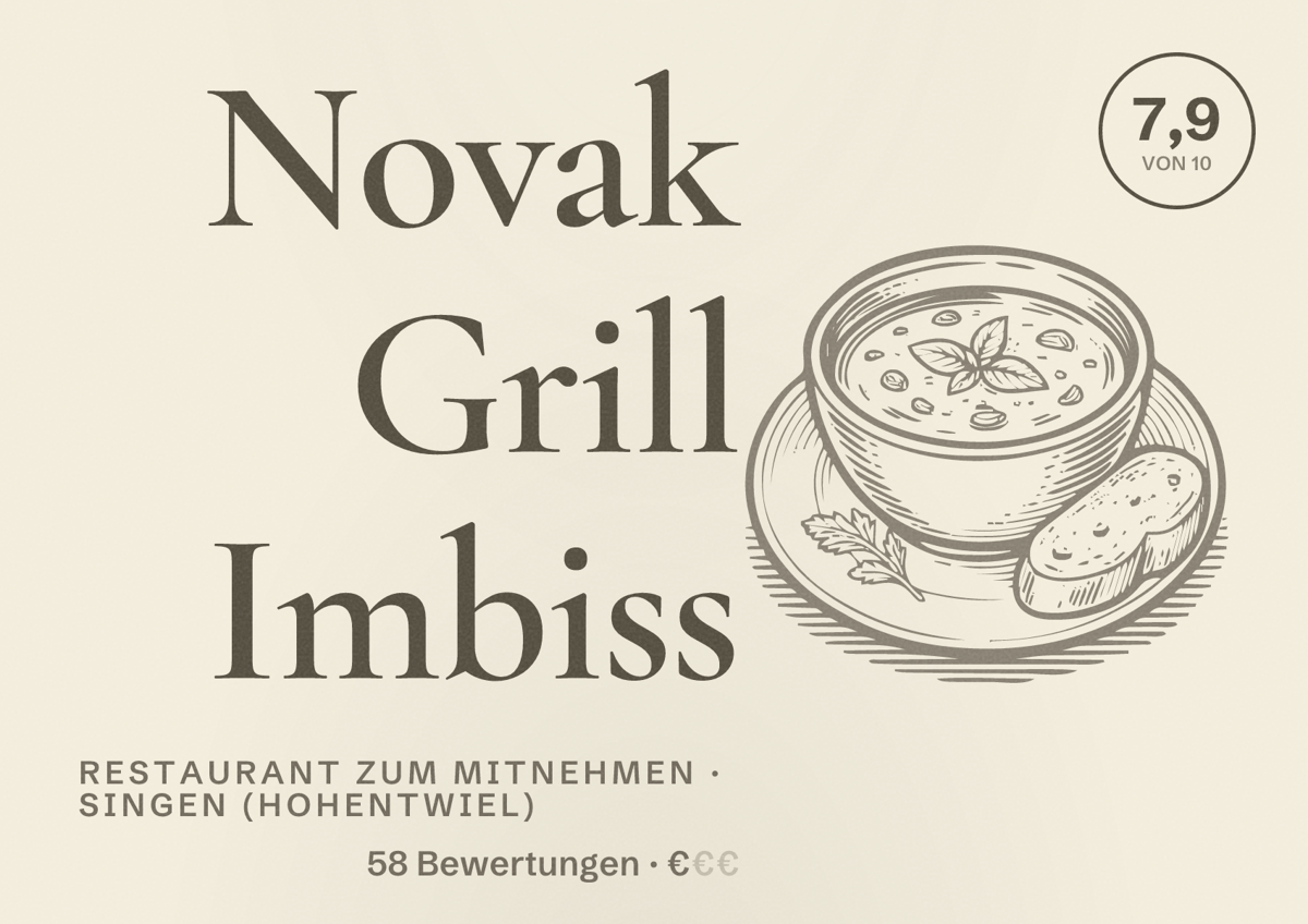 Illustriertes Poster von Novak Grill Imbiss, Restaurant zum Mitnehmen in Singen (Hohentwiel): Bewertung 7,9 von 10 aus 58 Bewertungen, Preisniveau €