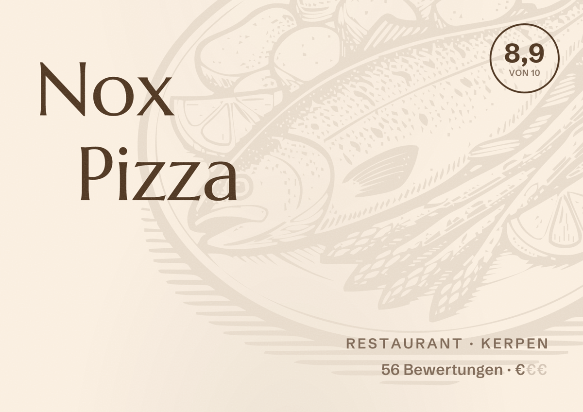 Illustriertes Poster von Nox Pizza, Restaurant in Kerpen: Bewertung 8,9 von 10 aus 56 Bewertungen, Preisniveau €