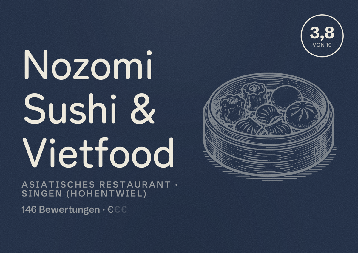 Illustriertes Poster von Nozomi Sushi & Vietfood, Asiatisches Restaurant in Singen (Hohentwiel): Bewertung 3,8 von 10 aus 146 Bewertungen, Preisniveau €