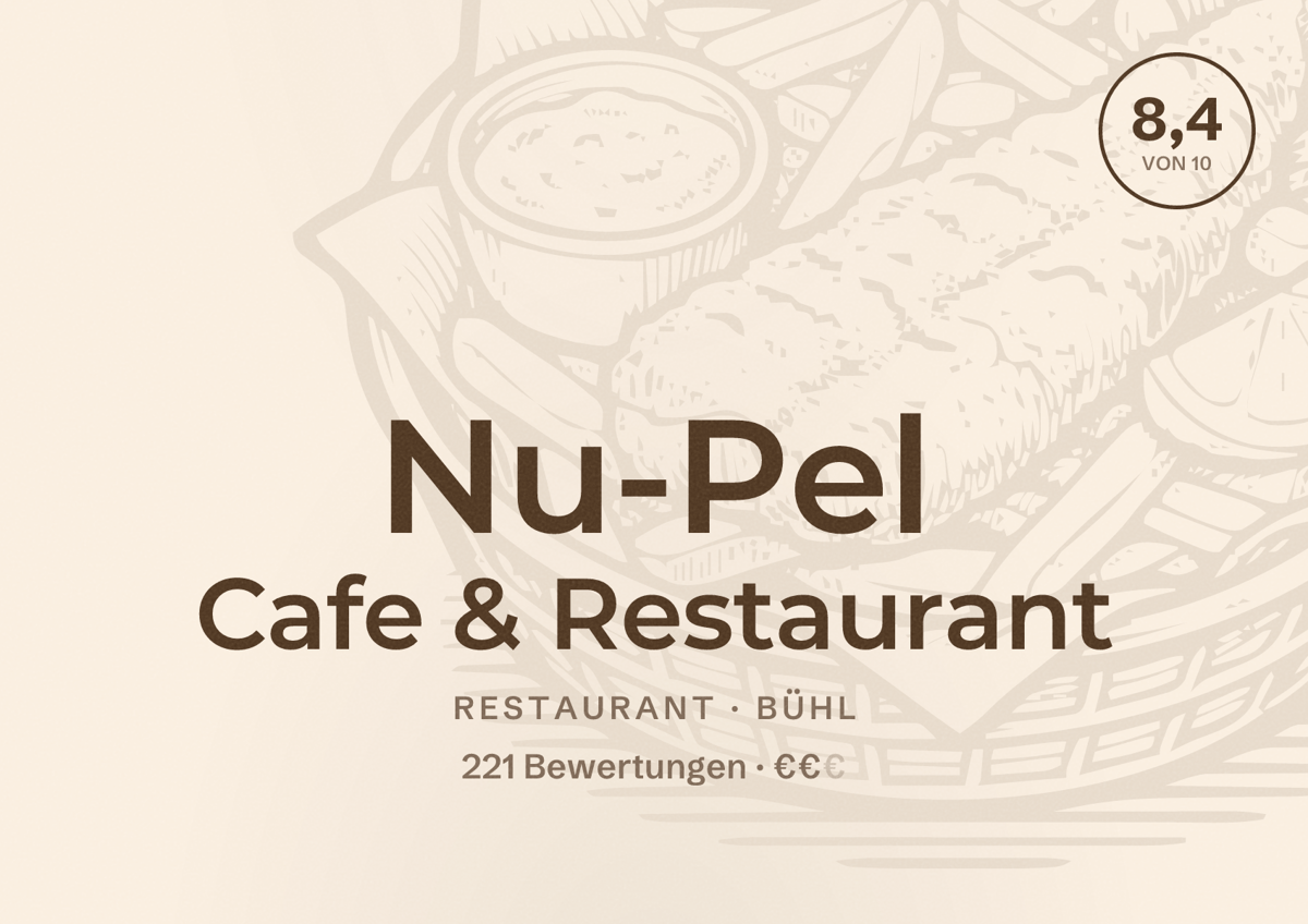 Illustriertes Poster von Nu-Pel Cafe & Restaurant, Restaurant in Bühl: Bewertung 8,4 von 10 aus 221 Bewertungen, Preisniveau €€