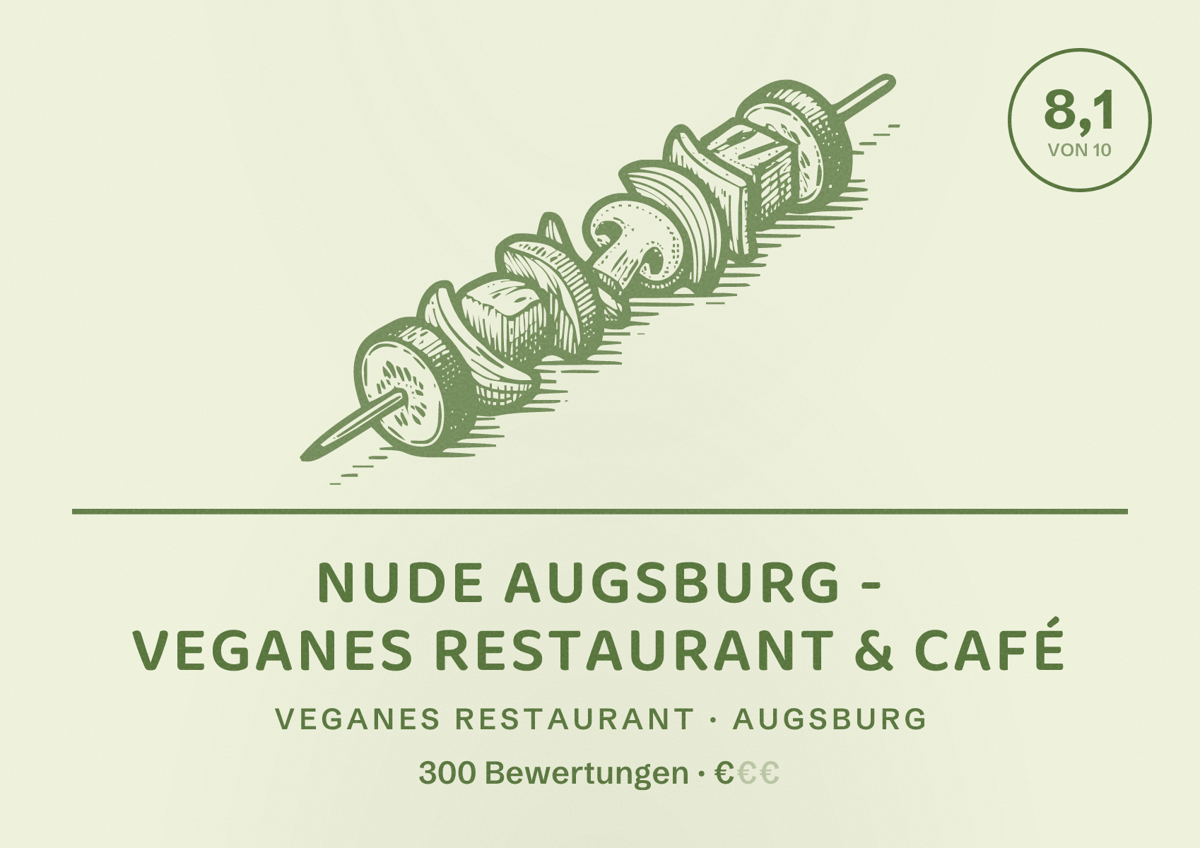 Illustriertes Poster von nude Augsburg - Veganes Restaurant & Café, Veganes Restaurant in Augsburg: Bewertung 8,1 von 10 aus 300 Bewertungen, Preisniveau €