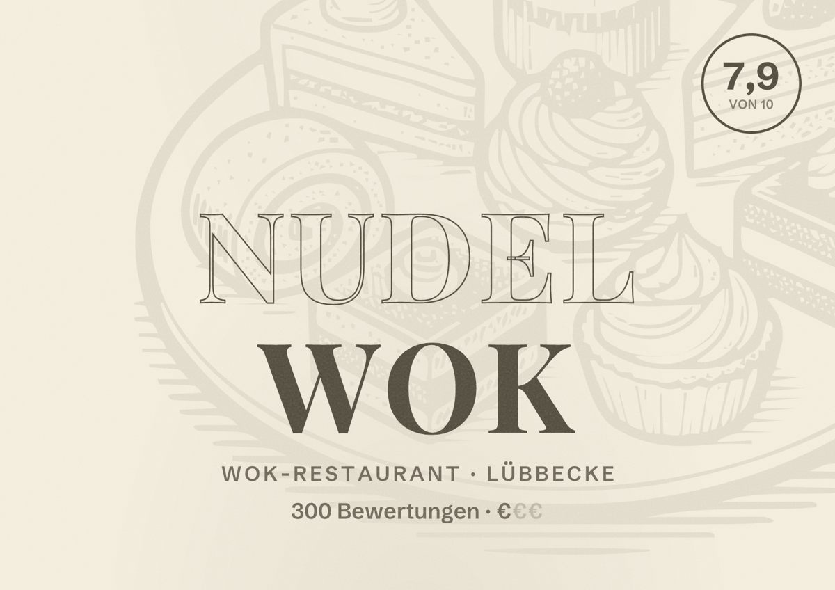 Illustriertes Poster von Nudel Wok, Wok-Restaurant in Lübbecke: Bewertung 7,9 von 10 aus 300 Bewertungen, Preisniveau €