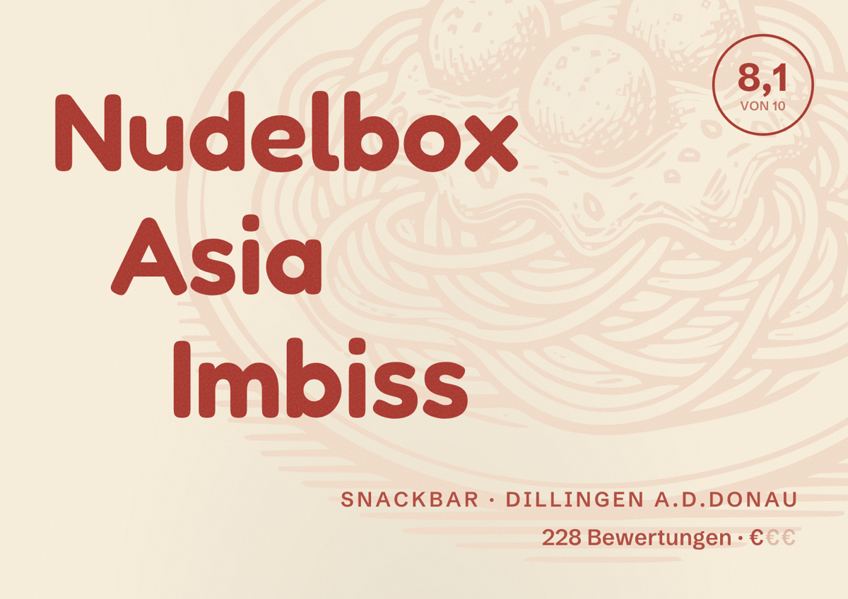 Illustriertes Poster von Nudelbox Asia Imbiss, Snackbar in Dillingen a.d.Donau: Bewertung 8,1 von 10 aus 228 Bewertungen, Preisniveau €