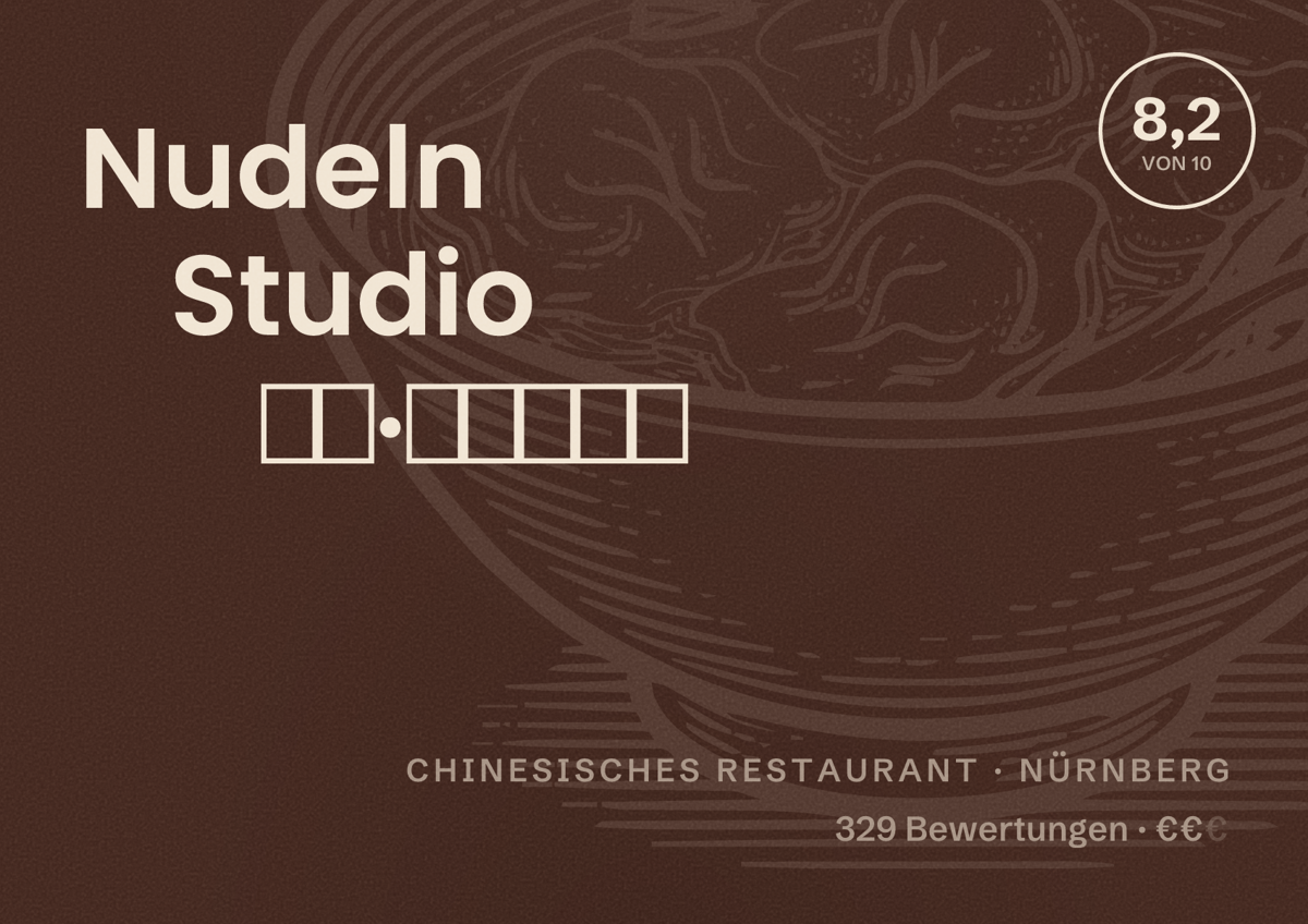 Illustriertes Poster von Nudeln Studio, Chinesisches Restaurant in Nürnberg: Bewertung 8,2 von 10 aus 329 Bewertungen, Preisniveau €€