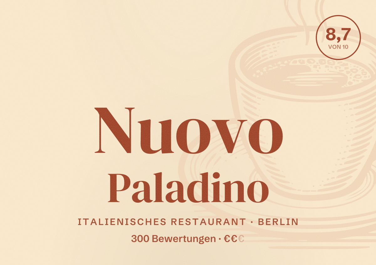 Illustriertes Poster von Nuovo Paladino, Italienisches Restaurant in Berlin: Bewertung 8,7 von 10 aus 300 Bewertungen, Preisniveau €€