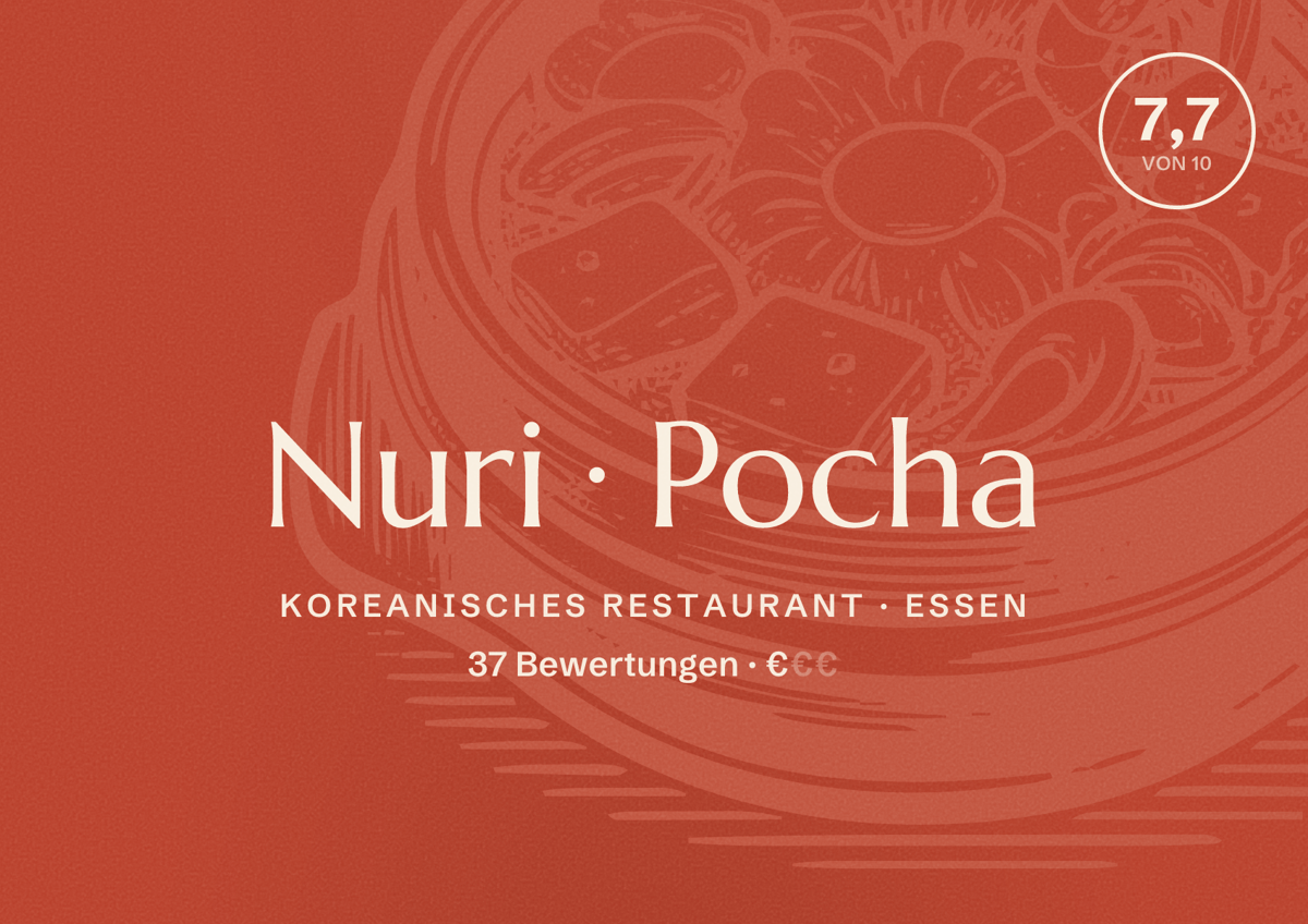 Illustriertes Poster von Nuri Pocha, Koreanisches Restaurant in Essen: Bewertung 7,7 von 10 aus 37 Bewertungen, Preisniveau €