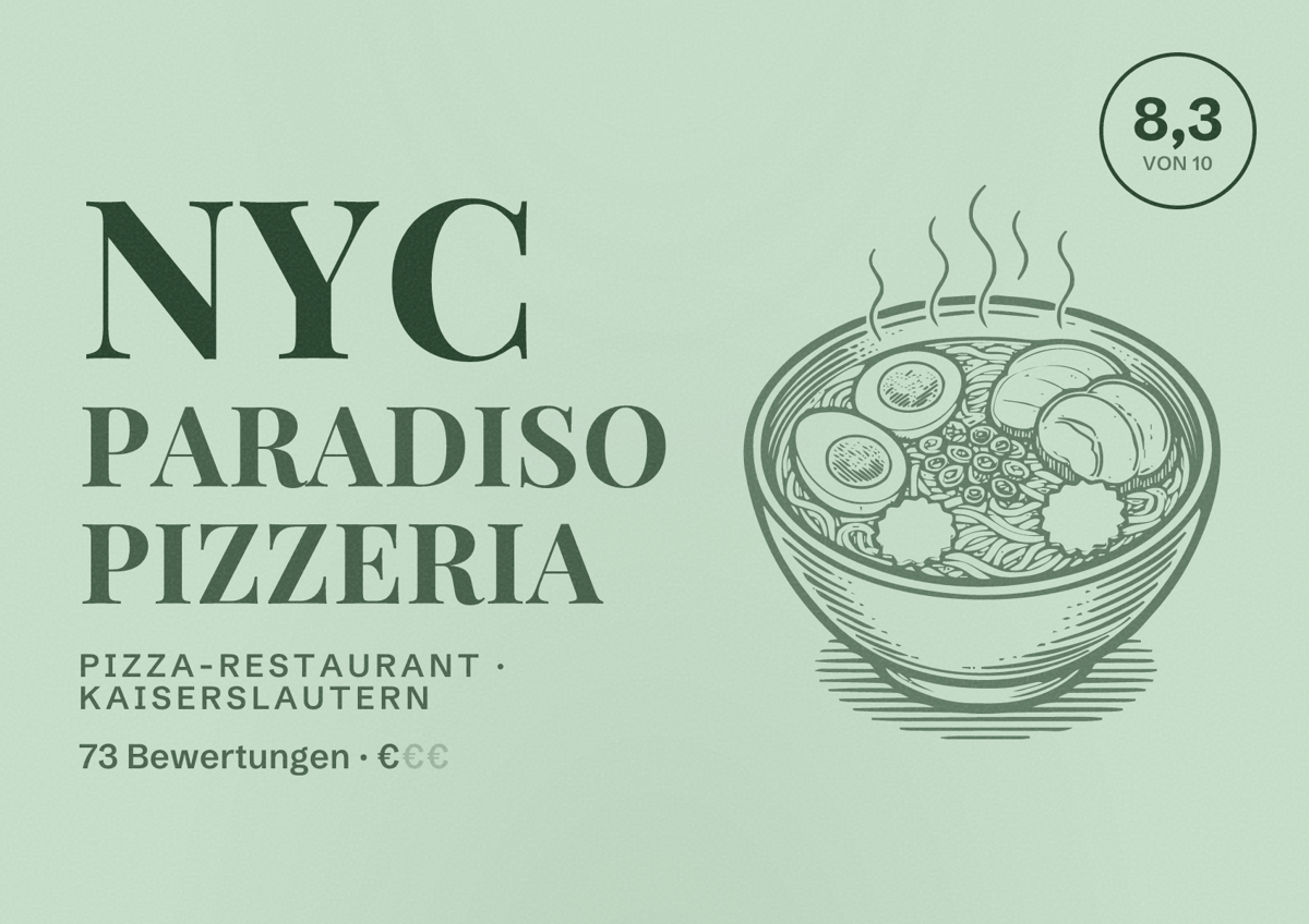 Illustriertes Poster von NYC Paradiso Pizzeria, Pizza-Restaurant in Kaiserslautern: Bewertung 8,3 von 10 aus 73 Bewertungen, Preisniveau €