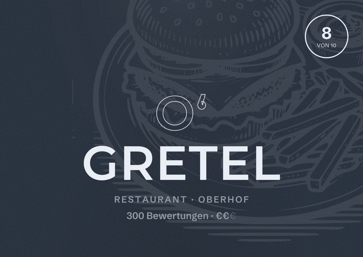 Illustriertes Poster von O‘ Gretel, Restaurant in Oberhof: Bewertung 8 von 10 aus 300 Bewertungen, Preisniveau €€