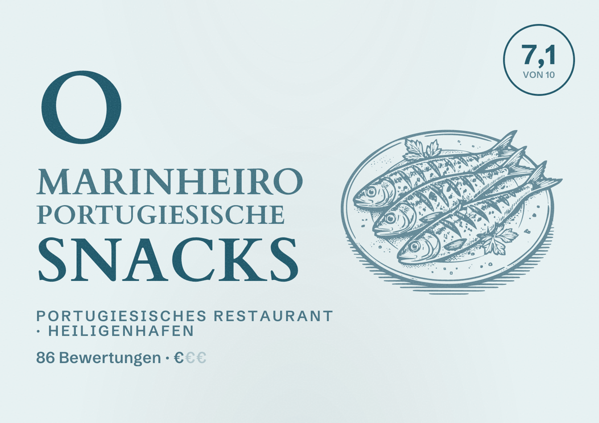 Illustriertes Poster von O Marinheiro Portugiesische Snacks, Portugiesisches Restaurant in Heiligenhafen: Bewertung 7,1 von 10 aus 86 Bewertungen, Preisniveau €