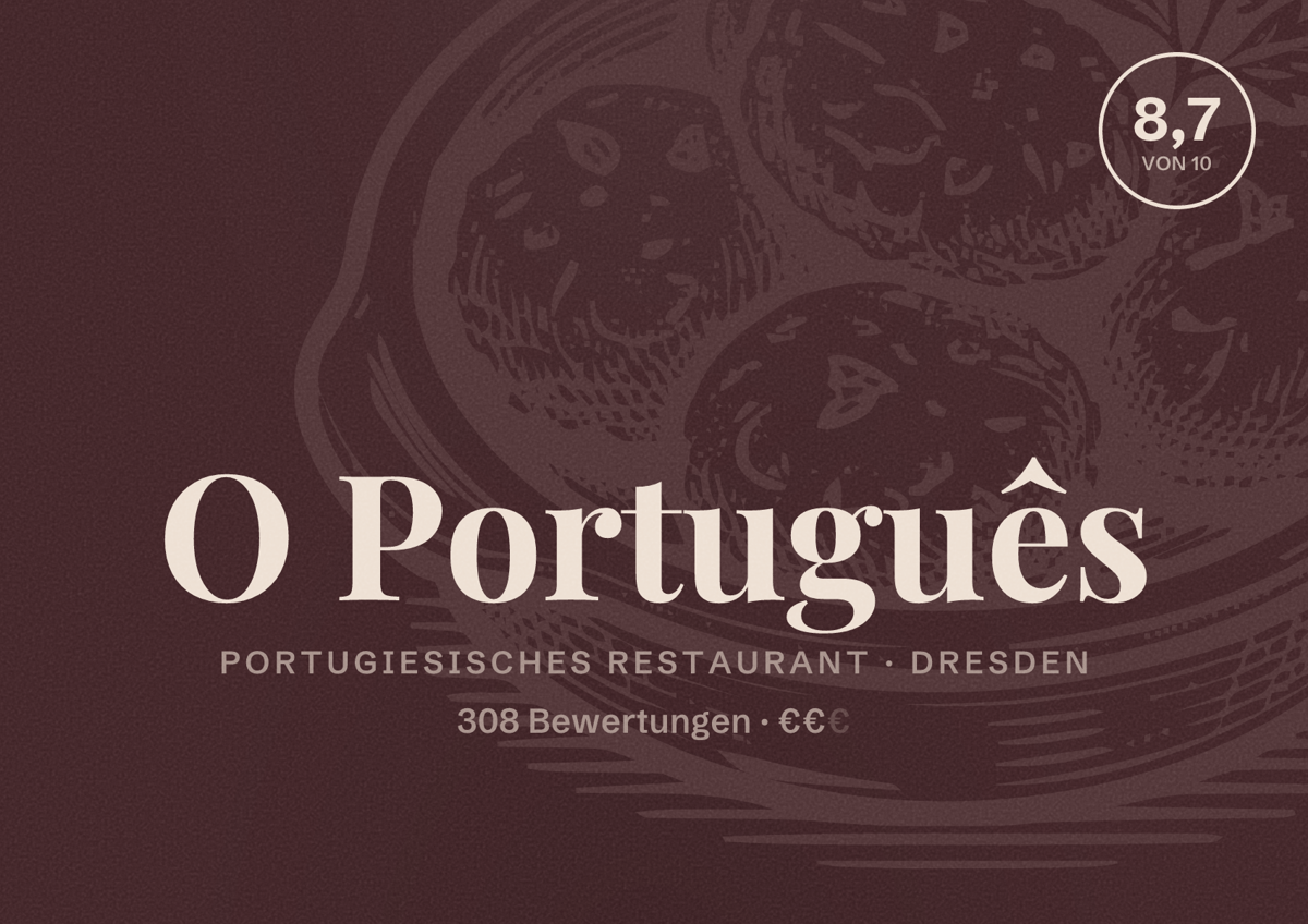Illustriertes Poster von O Português, Portugiesisches Restaurant in Dresden: Bewertung 8,7 von 10 aus 308 Bewertungen, Preisniveau €€