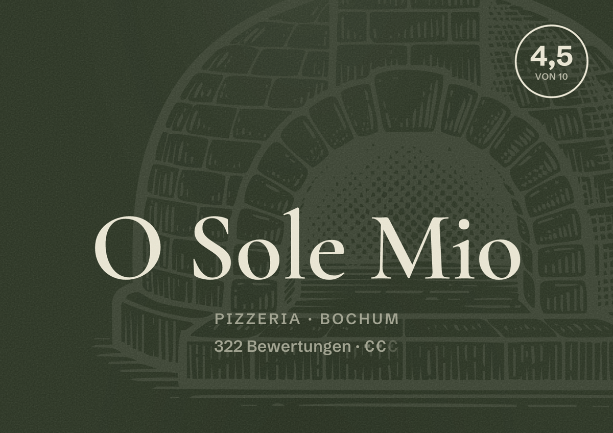 Illustriertes Poster von O Sole Mio, Pizzeria in Bochum: Bewertung 4,5 von 10 aus 322 Bewertungen, Preisniveau €€