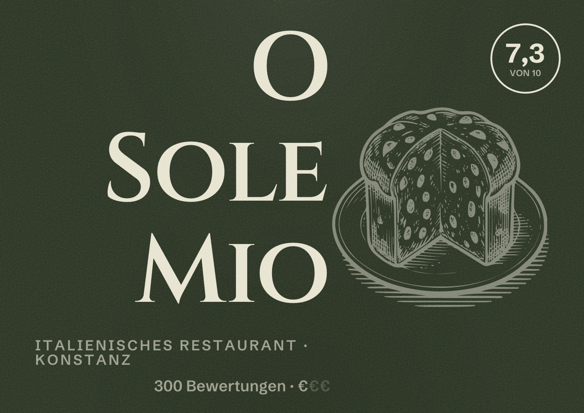 Illustriertes Poster von O Sole Mio, Italienisches Restaurant in Konstanz: Bewertung 7,3 von 10 aus 300 Bewertungen, Preisniveau €