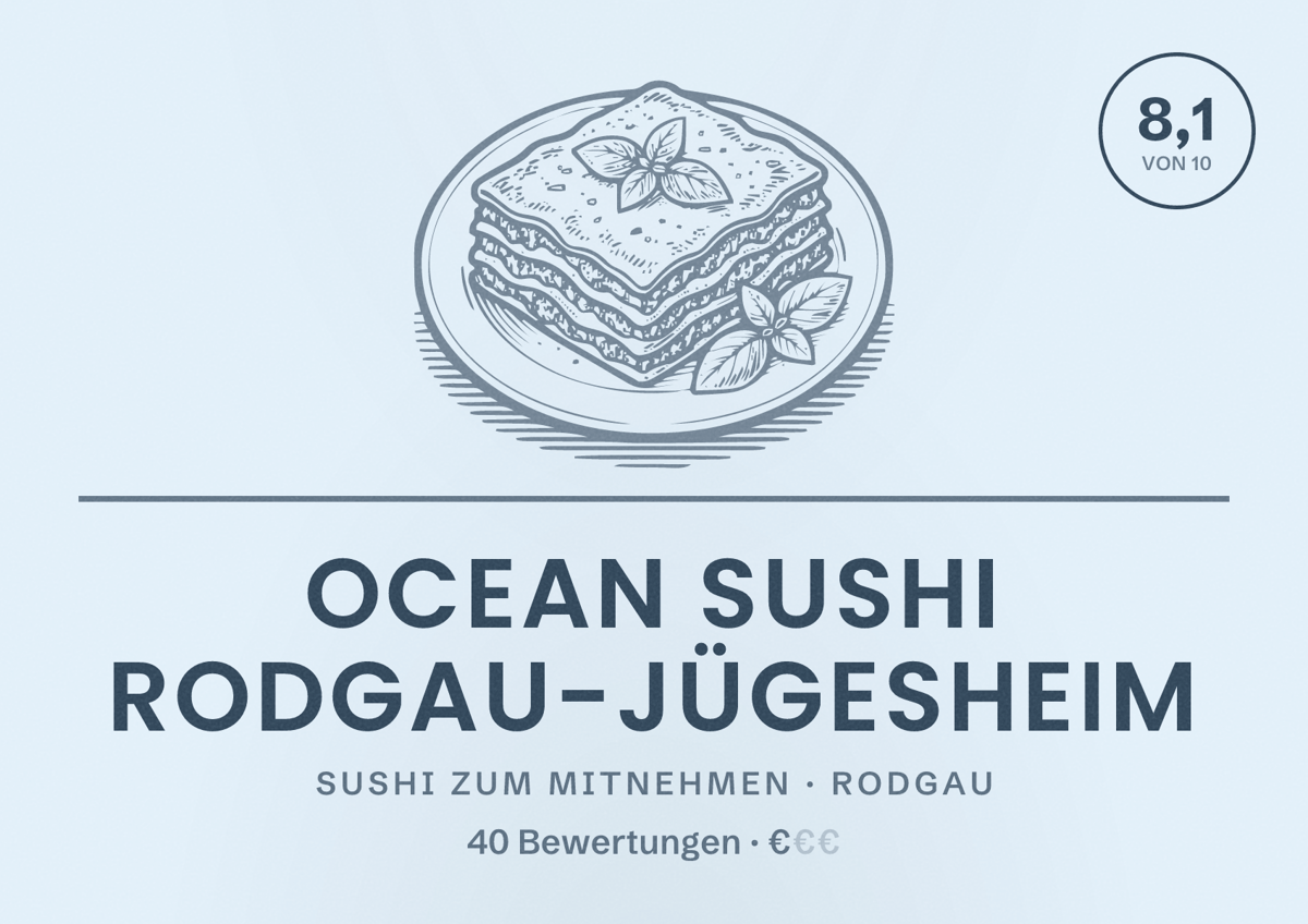 Illustriertes Poster von Ocean Sushi Rodgau-Jügesheim, Sushi zum Mitnehmen in Rodgau: Bewertung 8,1 von 10 aus 40 Bewertungen, Preisniveau €